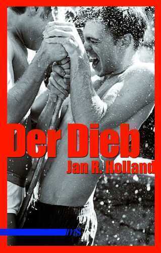 Der Dieb — Jan R Holland