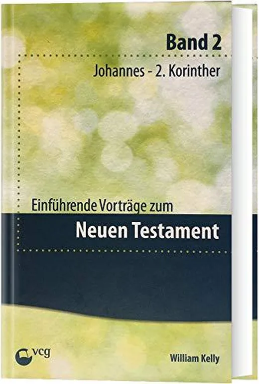 Einführende Vorträge zum Neuen Testament