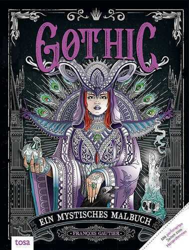 Gothic – Ein mystisches Malbuch