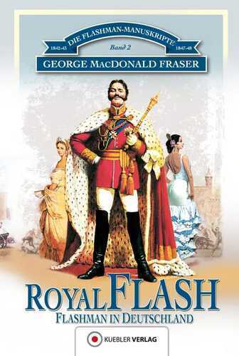Royal Flash — GEORGE MACDONALD FRASER