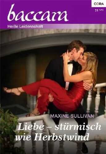 Liebe - stürmisch wie Herbstwind (Baccara 1684)