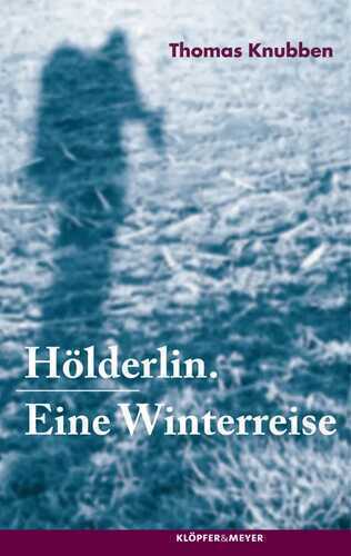 Hölderlin — Thomas Knubben