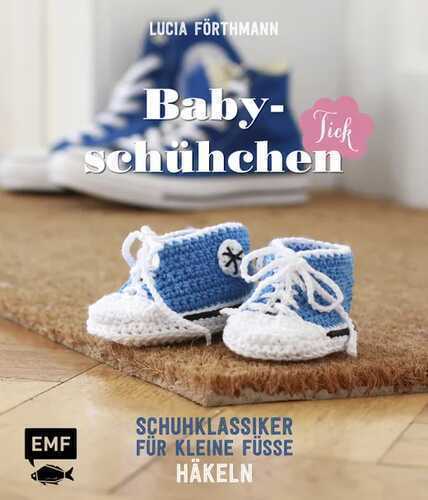 Babyschühchen-Tick — Lucia Förthmann