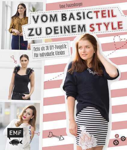 Vom Basicteil zu deinem Style — Dana Punzenberger