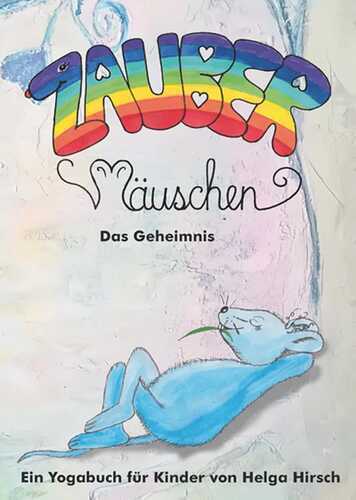 Zaubermäuschen - Das Geheimnis
