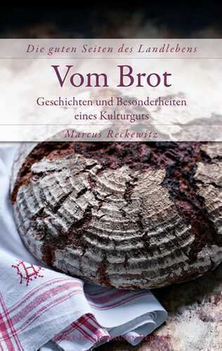 Vom Brot — Marcus Reckewitz