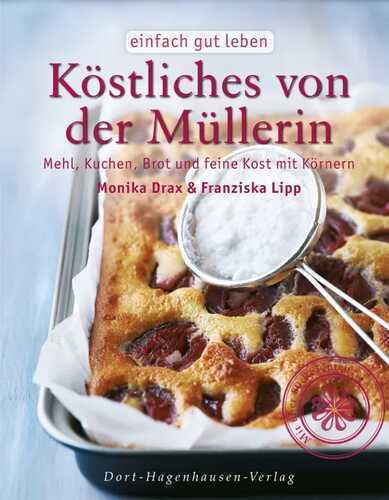 Köstliches von der Müllerin