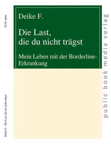 Die Last, die du nicht trägst