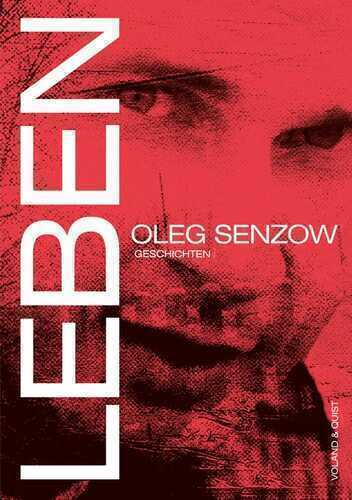 Leben — Oleg Senzow