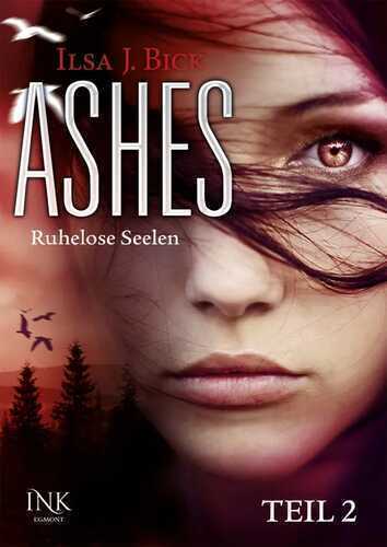 Ashes - Ruhelose Seelen - Teil 2