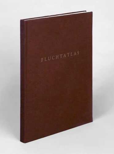 Fluchtatlas — Laura Markert