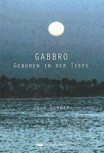 Gabbro — Joja Schott