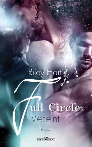 Full Circle - Vereint — Riley Hart