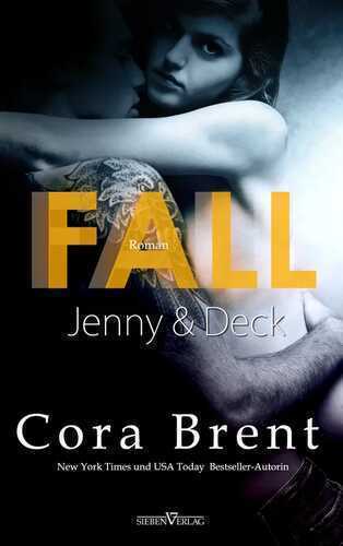 Fall - Jenny und Deck — Cora Brent