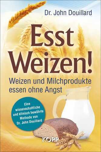 Esst Weizen! — John Douillard