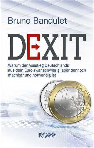 Dexit — Bruno Bandulet