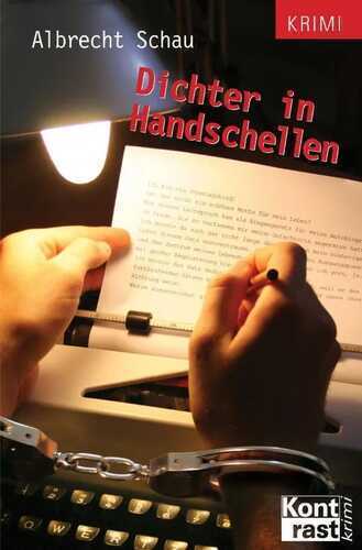 Dichter in Handschellen