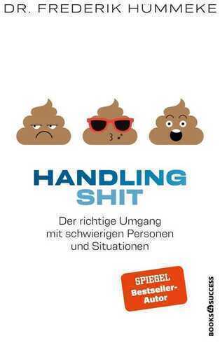 Handling Shit — Dr. Frederik Hümmeke