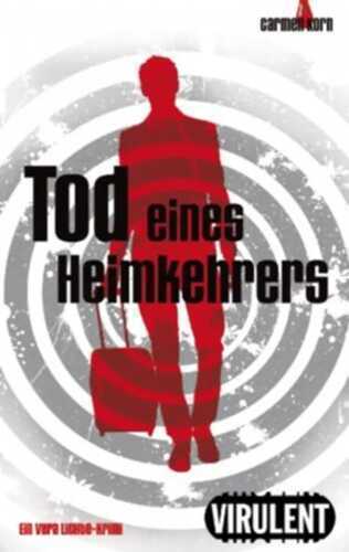 Tod eines Heimkehrers (Vera-Lichte-Krimi)