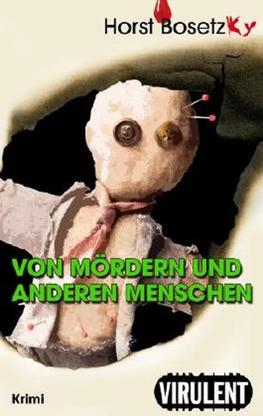 Von Mördern und anderen Menschen