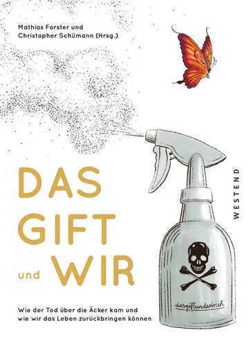 Das Gift und wir