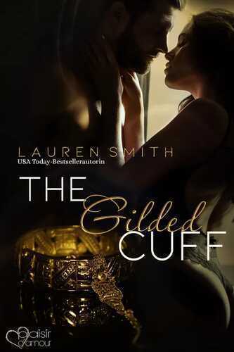 The Gilded Cuff — Lauren Smith