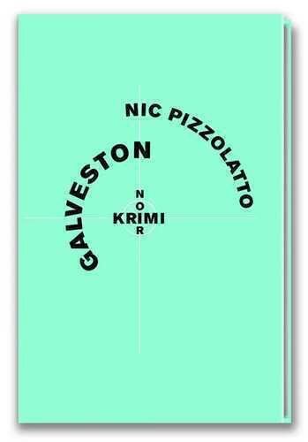 Krimi-Noir - Galveston