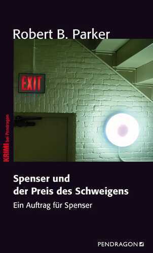 Spenser und der Preis des Schweigens