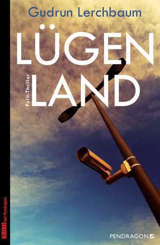 Lügenland — Gudrun Lerchbaum