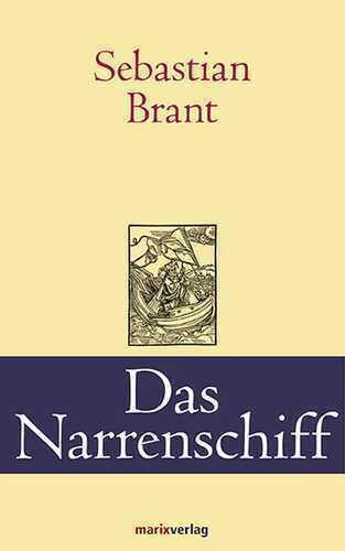 Das Narrenschiff — Sebastian Brant