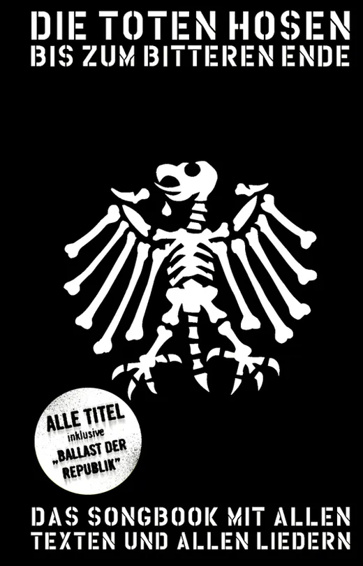 Die Tote Hosen - Bis Zum Bitteren Ende