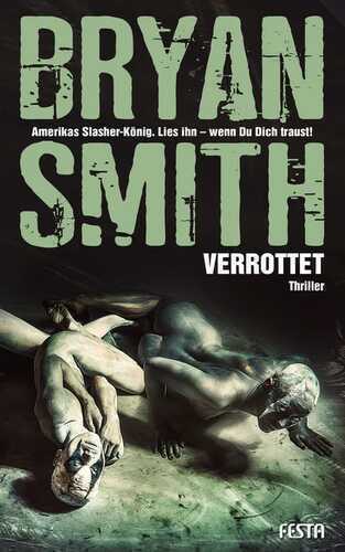 Verrottet — Bryan Smith