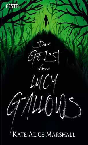 Der Geist von Lucy Gallows — Marshall Kate Alice