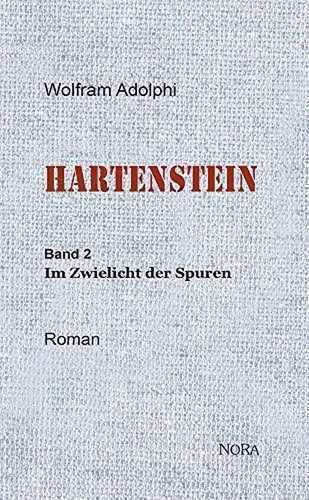HARTENSTEIN: Band 2: Im Zwielicht der Spuren
