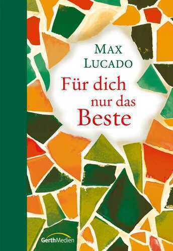 Für dich nur das Beste