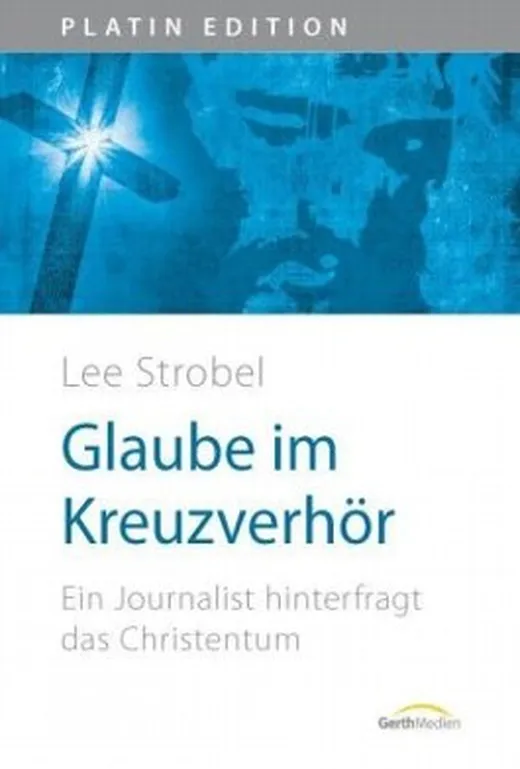 Glaube im Kreuzverhör
