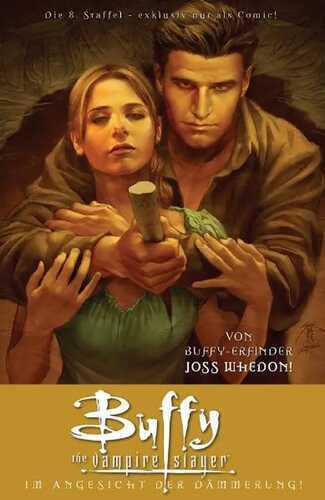 Buffy The Vampire Slayer (Staffel 8)