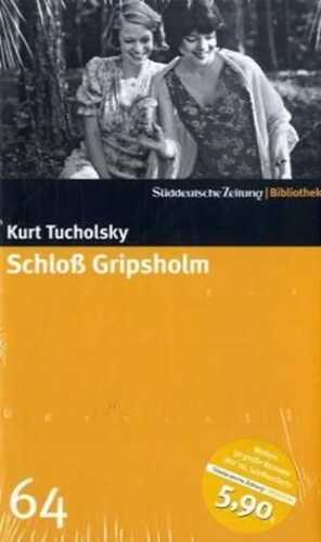 Schloß Gripsholm - Eine Sommergeschichte