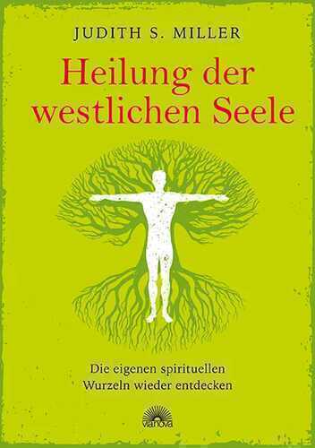 Heilung der westlichen Seele