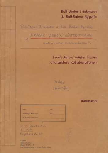 Frank Xerox’ wüster Traum