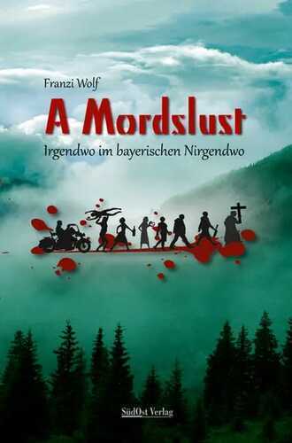 A Mordslust
