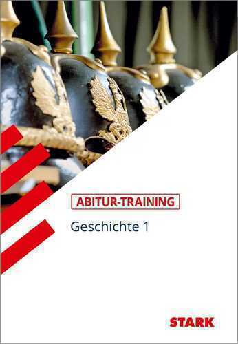 Abitur-Training Geschichte / Geschichte 1