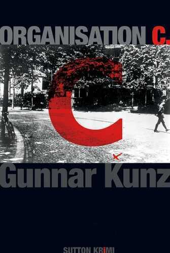 Organisation C. — Gunnar Kunz
