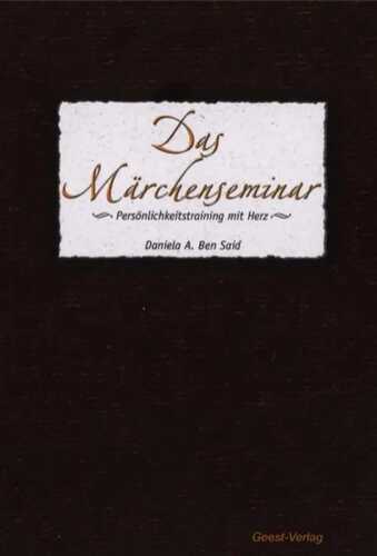 Das Märchenseminar — Daniela A Ben Said