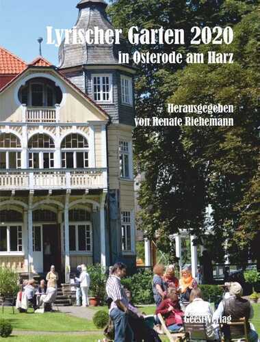 Lyrischer Garten 2020 in Osterode am Harz