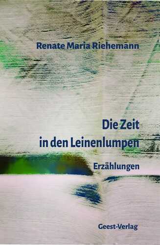 Die Zeit in den Leinenlumpen