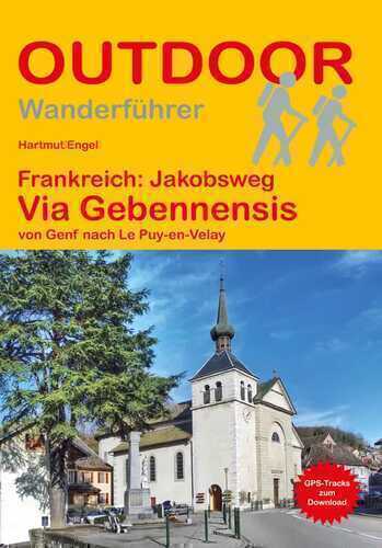 Frankreich: Jakobsweg Via Gebennensis von Genf nach Le Puy-en-Velay