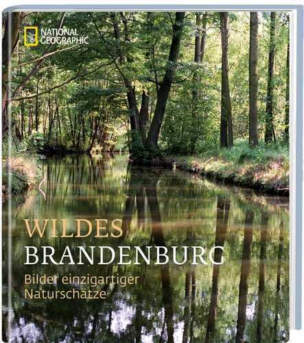 Wildes Brandenburg — National Geographic
