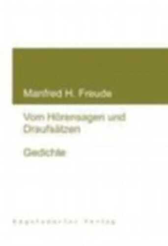 Vom Hörensagen und Draufsätzen