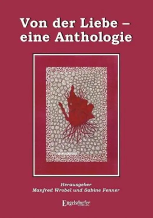 Von der Liebe - eine Anthologie